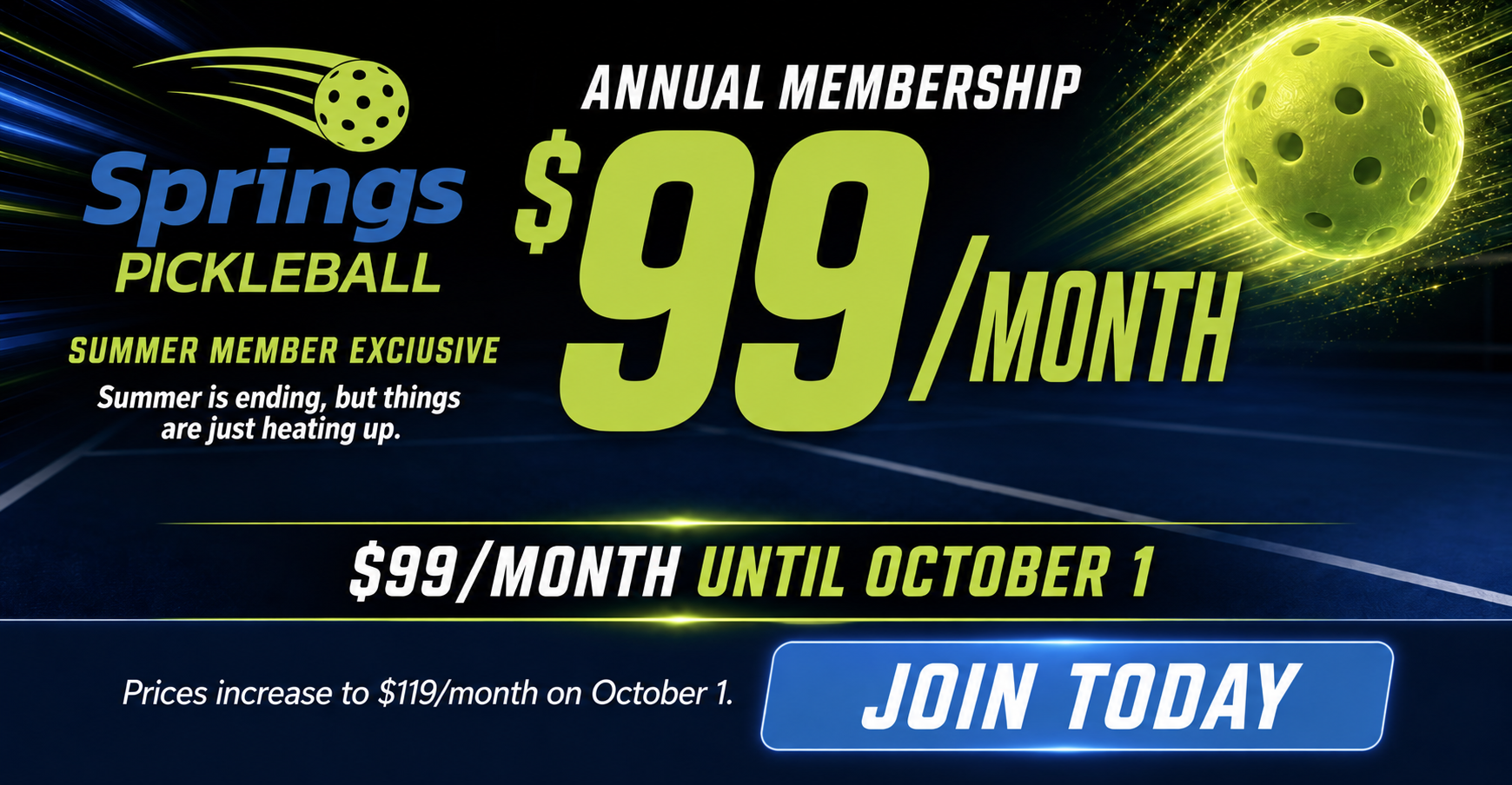 Annual membership is $99 per month until October 1, 2026. Prices increase to $119 per month on October 1.
